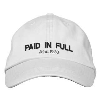 Paid In Full Embroidered Baseball Cap