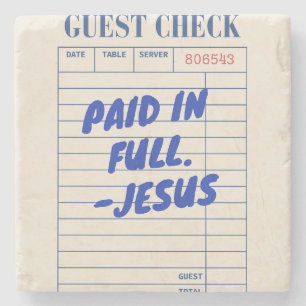 'Paid In Full. - Jesus' Restaurant Receipt Beige Stone Coaster