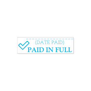 "PAID IN FULL" Rubber Stamp