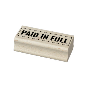 PAID IN FULL with Border Business Text Template Rubber Stamp