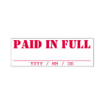 [ Thumbnail: "Paid in Full" + Written Date Line Self-Inking Stamp ]