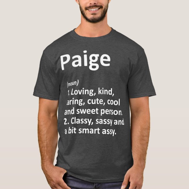 PAIGE Definition Personalized Name Funny Gift T-Shirt (Front)