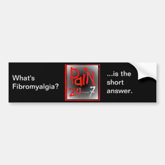 Pain 24/7 bumper sticker