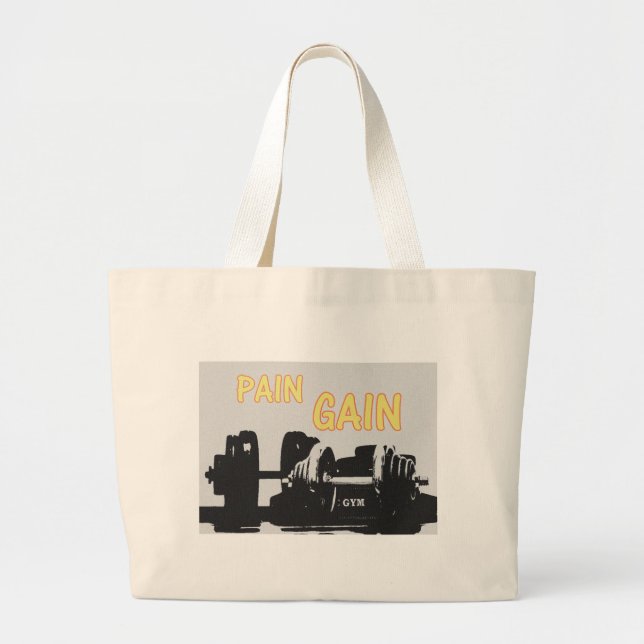 Pain and Gain Large Tote Bag (Front)