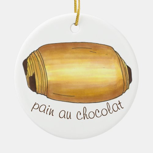 Pain Au Chocolat Croissant Pastry Chef Bakery Ceramic Ornament