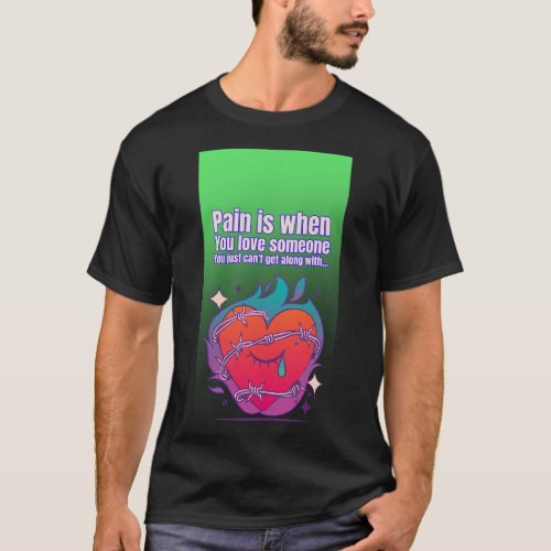 Pain Definition T_Shirt