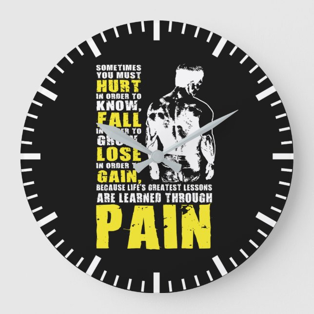 Pain - Greatest Lessons - Gym Workout Motivational Large Clock (Front)