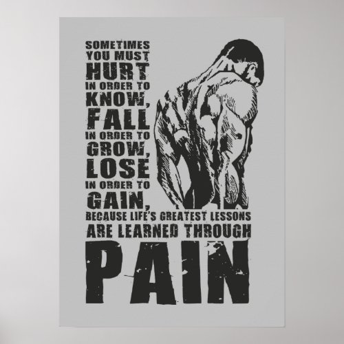 Pain _ Greatest Lessons _ Gym Workout Motivational Poster
