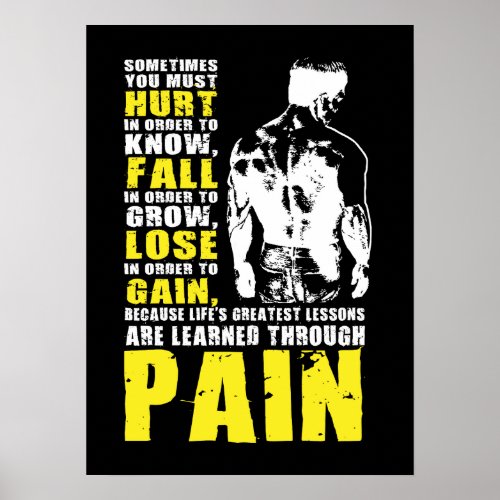 Pain _ Greatest Lessons _ Gym Workout Motivational Poster