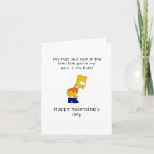 Pain in the butt, Happy Valentine's Day