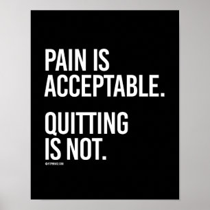Pain is acceptable Quitting is not - Training Fi Poster