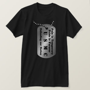 Pain is Temporary Pride is Forever T-Shirt