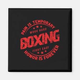 Pain Is Temporary Work Hard Boxing Fight Easy Hono Magnet