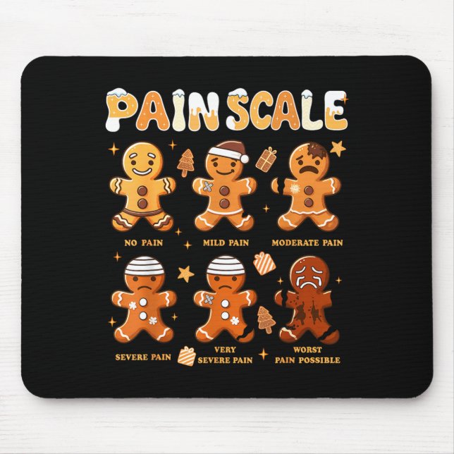 Pain Scale Funny Gingerbread Man Christmas Nurse H Mouse Pad (Front)