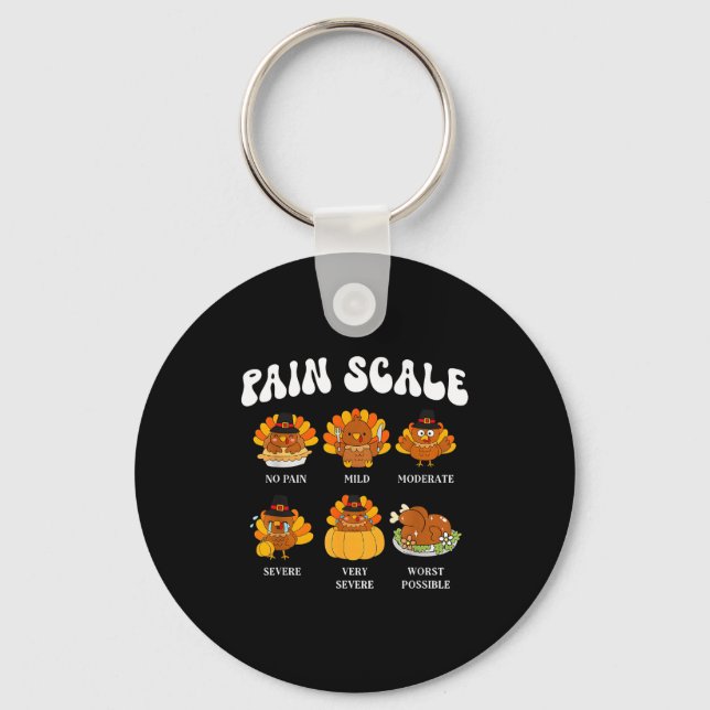 Pain Scale Turkey Pain Essment Trauma Nurse Thanks Keychain (Front)