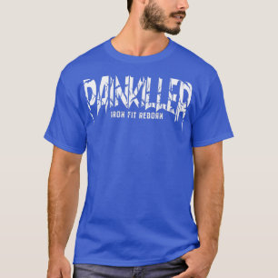 painkiller iron fit reborn T T-Shirt