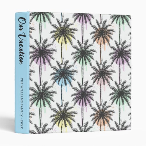 Paint Drop Palm Tree Pattern  Our Vacation 3 Ring Binder