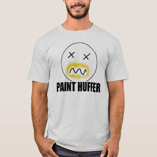 Paint Huffer T_Shirt