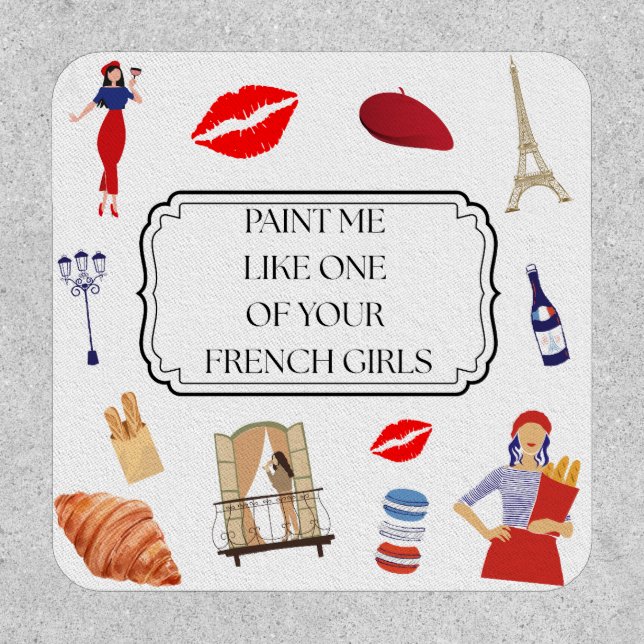 Paint Me Like One of Your French Girls - Aesthetic Patch (Front)