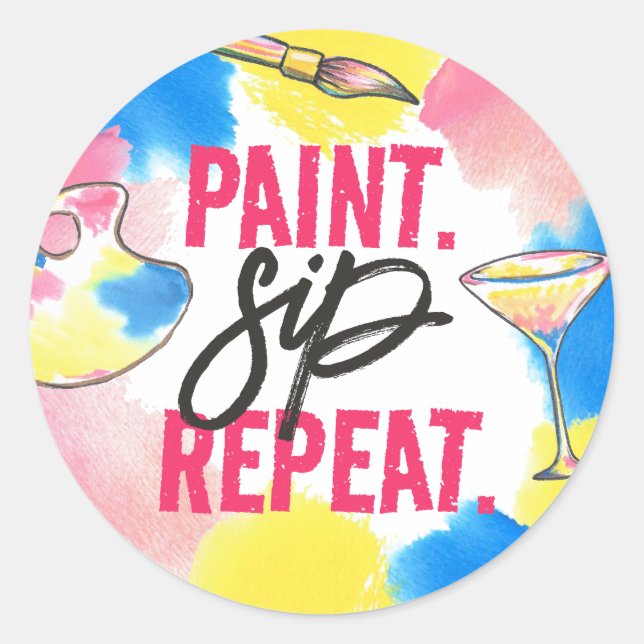 Paint Sip Repeat Bachelorette Party Favor Classic Round Sticker (Front)
