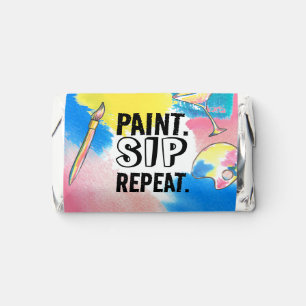 Paint Sip Repeat Paint Wine Party Hershey's Miniatures