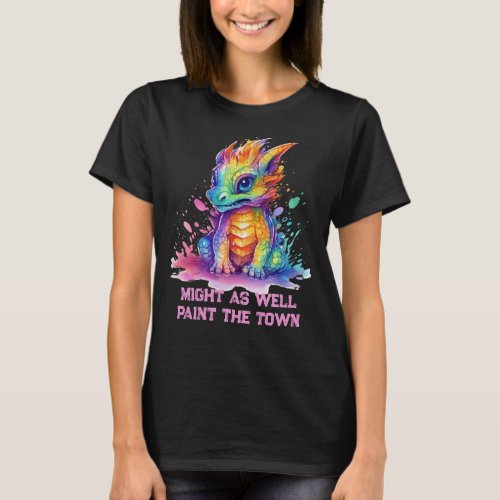 Paint Soaked Baby Dragon Funny T_Shirt