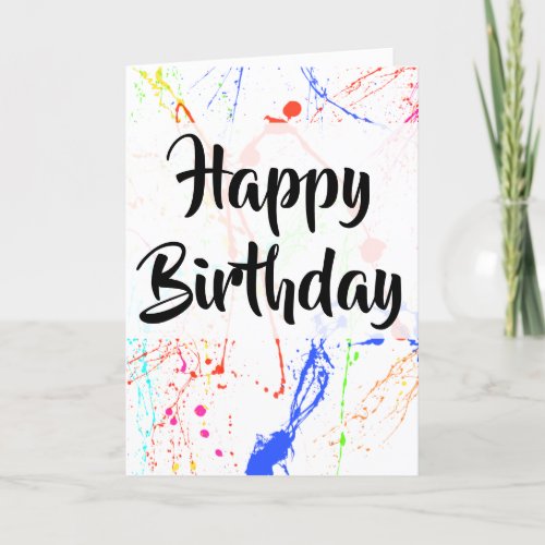 Paint Splats Happy Birthday Card