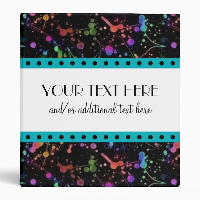 Paint Splatter 3 Ring Binder (Front)