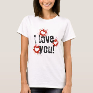 Paint Splatter Hearts, I Love You Women's T-Shirt