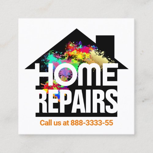 Paint Splatter Home Repairs Building Square Business Card