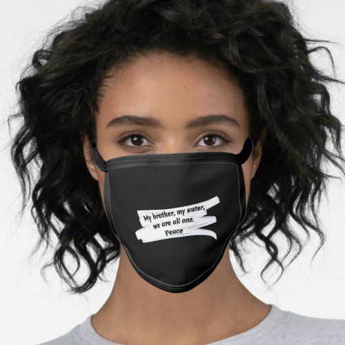 Paint Stroke Wipe Peace Message Face Mask