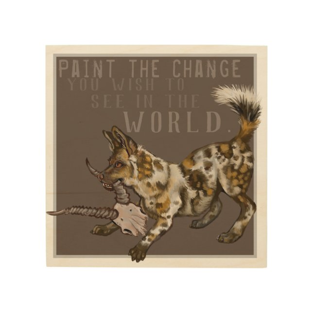 Paint the Change African Wild Dog Wood Wall Art (Front)