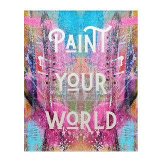Paint Your World – Color Your Life with Creativity Acrylic Print