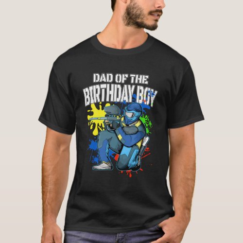 Paintball Dad Of The Party Paintball T_Shirt