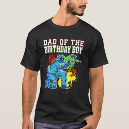 Paintball Dad Of The Party Paintball T_Shirt