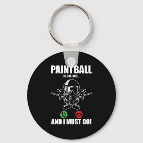 Paintball Is Calling Paintball Player Marker Gift Keychain