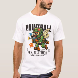 Paintball : it stings, that's the point T-Shirt