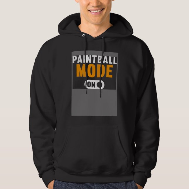 Paintball Mode on Hoodie (Front)