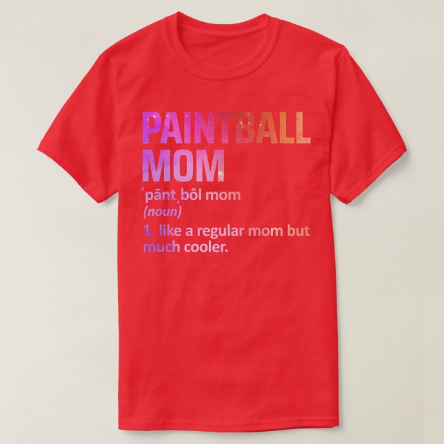 paintball mom T-Shirt (Design Front)