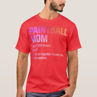 paintball mom T-Shirt