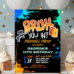 Paintball Teenager Bruh You In Birthday Party Invitation<br><div class="desc">Neon Teenager Birthday Invitation,  Bruh You In Party Birthday Invitation,  Paintball Teenager Boy Birthday Invitation,  Editable Paintball Theme Birthday Invitation,  Outdoor Activity Theme Kids Birthday Invitation,  Sports Theme Kids Birthday Invitation,  Paintball Party Boy Teenager Birthday Invitation, </div>