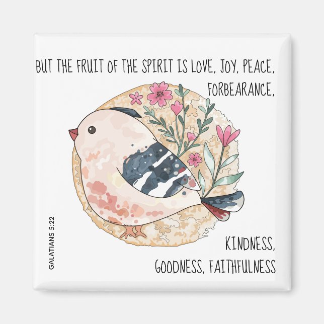Painted Bird w Verse about peace (Galatians 5:22) Magnet (Front)