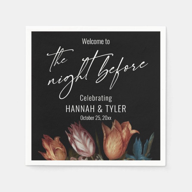 Painted Dutch Flowers Welcome to The Night Before Napkins (Front)