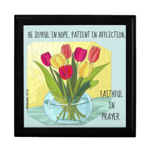 Painted flowers (tulips) w verse from Romans 12:12 Gift Box