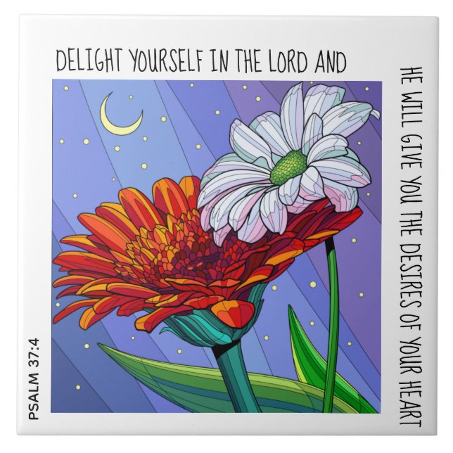 Painted flowers w/ verse Psalm 37:4 Ceramic Tile (Front)