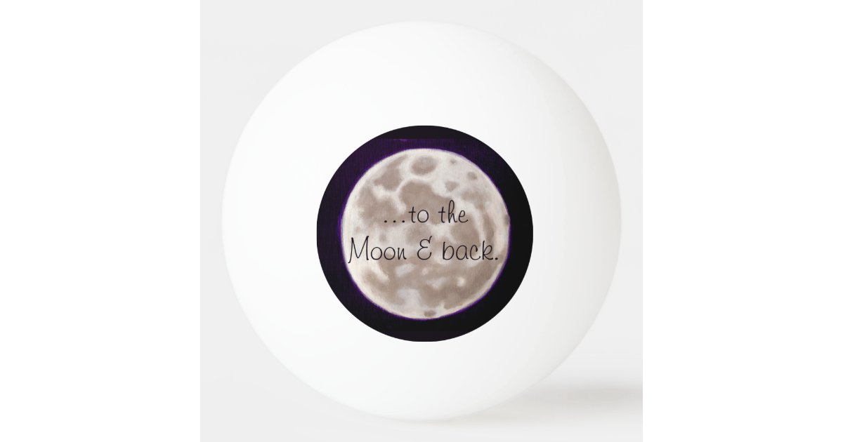 Painted Moon Ping Pong Ball Zazzle Com