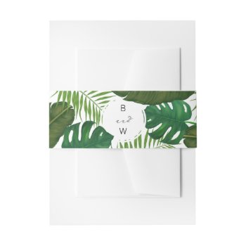 Painted Tropical Leaves Beach Wedding Invitation Belly Band by kittypieprints at Zazzle