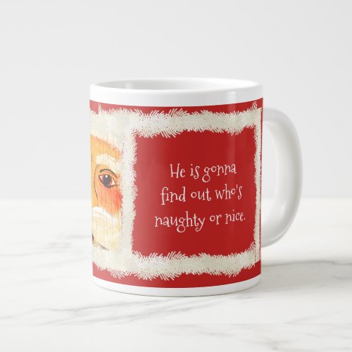 Painted Vintage Santa Face Rustic  Quote Giant Coffee Mug