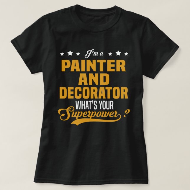 Painter And Decorator T-Shirt (Design Front)