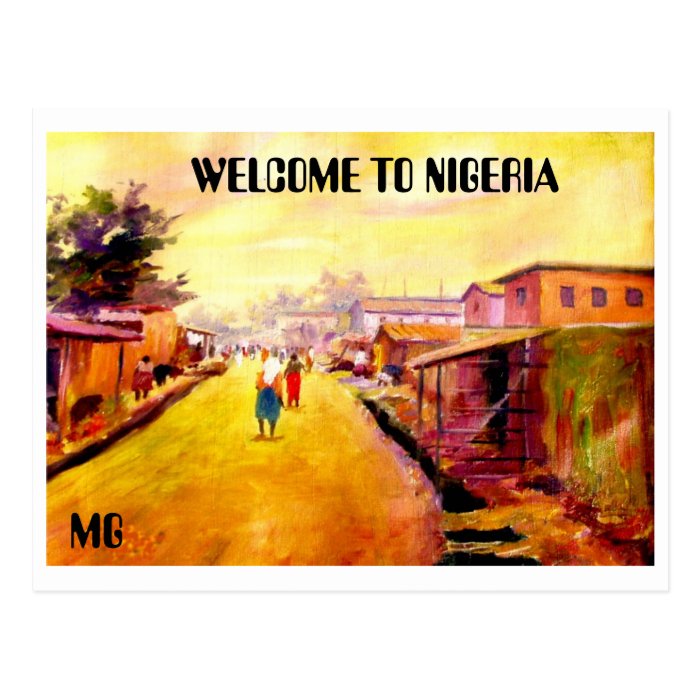 PAINTING 5 copy, WELCOME TO NIGERIA , MG Post Cards